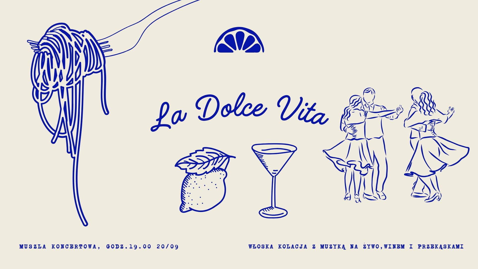 La Dolce Vita — Muszla Kołobrzeg